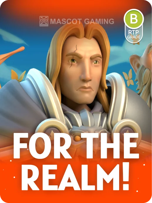 FOR The Realm!