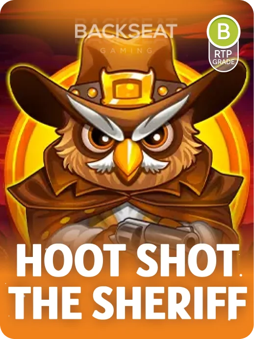 Hoot Shot The Sheriff